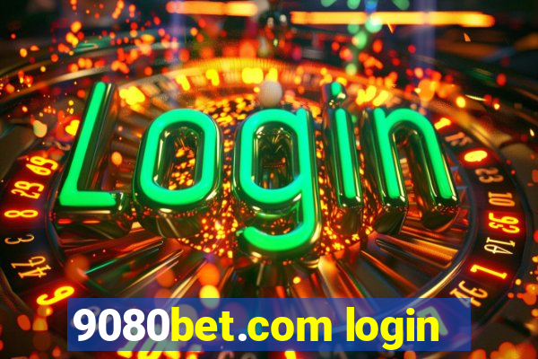 9080bet.com login